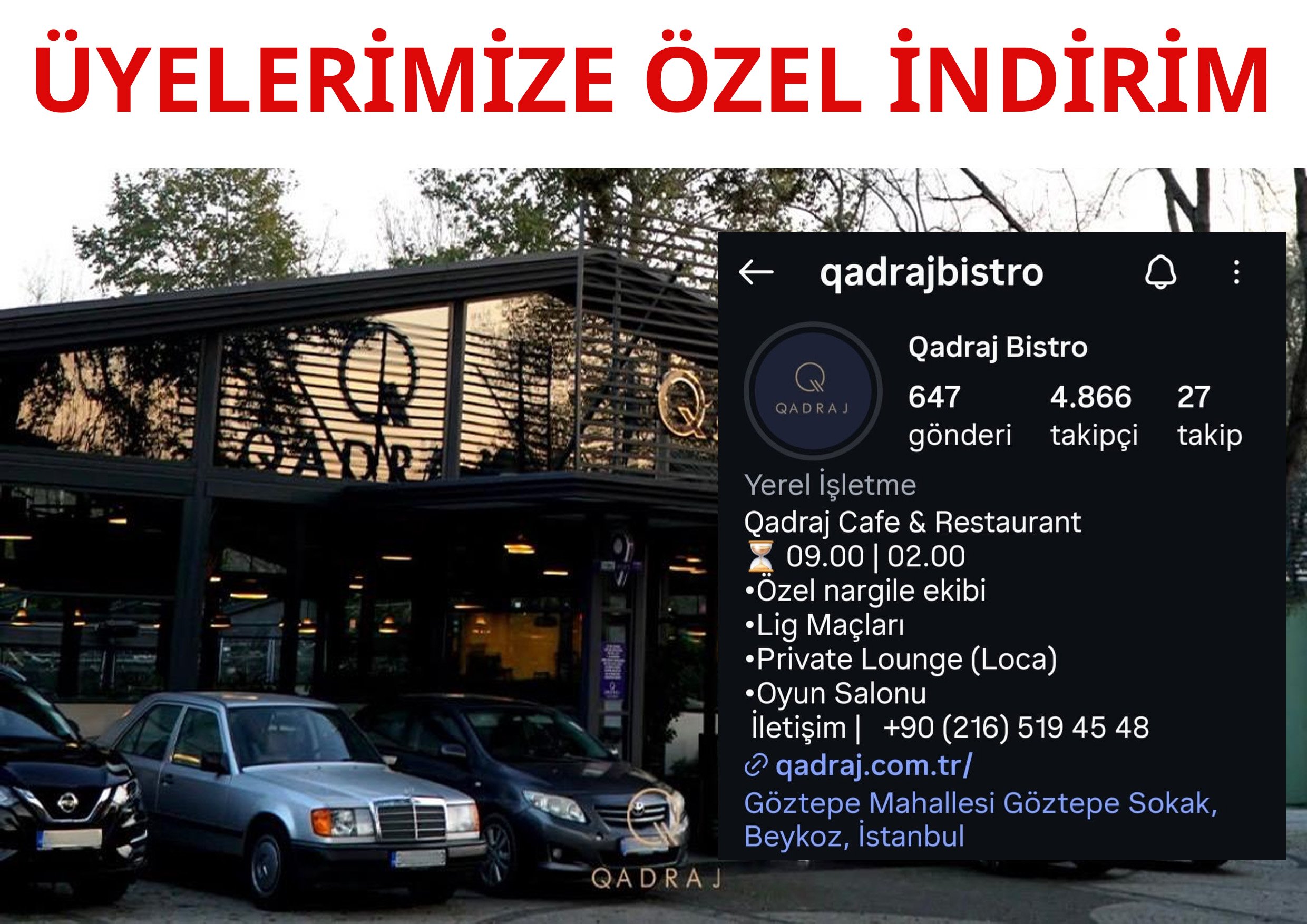 QADRAJ BİSTRO'DAN ÜYELERİMİZE ÖZEL İNDİRİM