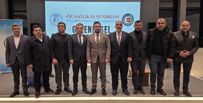 EVREN VE GÜVEN, ÖZ SAĞLIK İŞ İSTANBUL 2 NOLU ŞUBE İFTARINA KATILDI